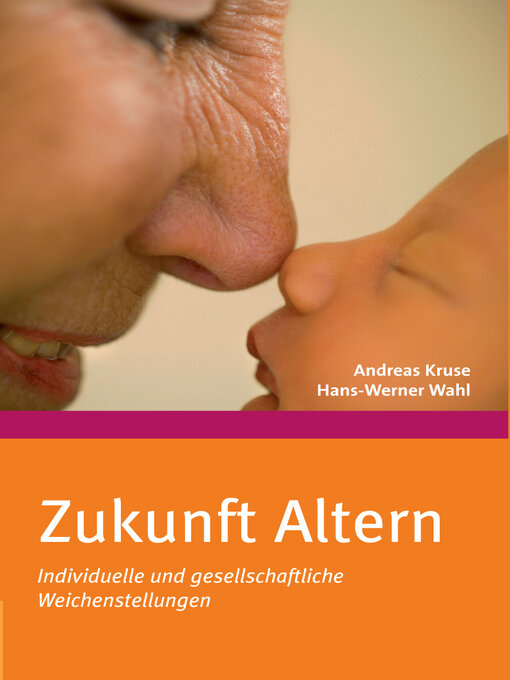 Title details for Zukunft Altern by Andreas Kruse - Available